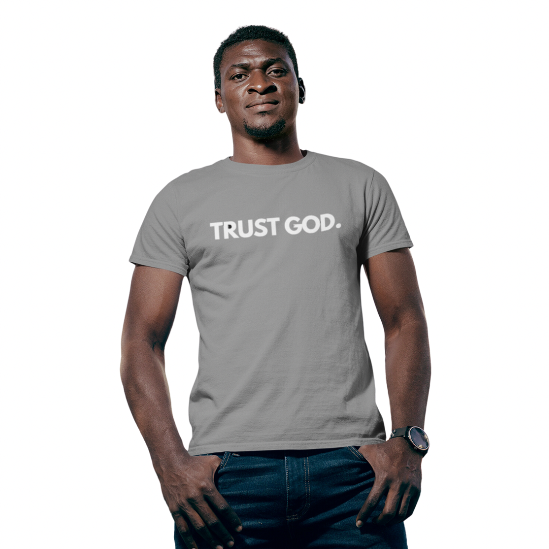 Trust God For Men Grey Tee